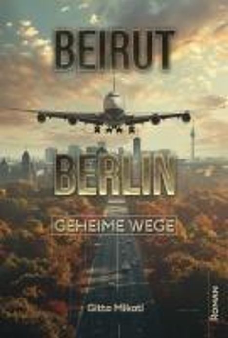 Gitta Mikati: Beirut - Berlin, Buch