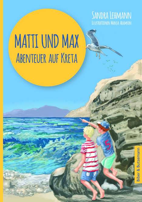 Sandra Lehmann: Matti und Max: Abenteuer auf Kreta, Buch