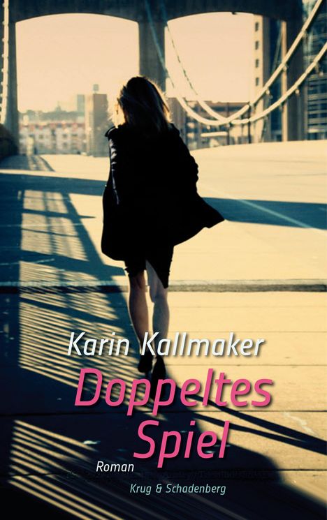 Karin Kallmaker: Doppeltes Spiel, Buch