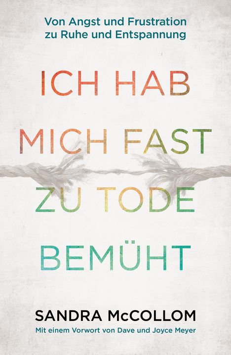 Sandra McCollom: Ich hab mich fast zu Tode bemüht, Buch