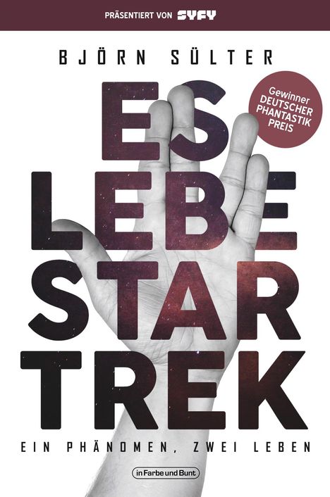 Björn Sülter: Es lebe Star Trek - Ein Phänomen - zwei Leben, Buch