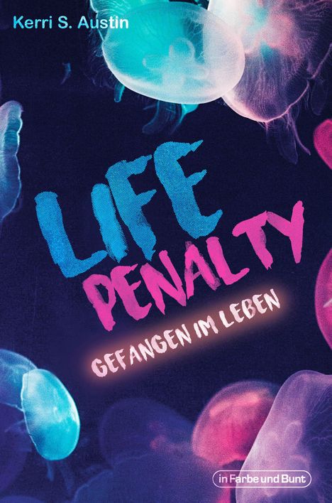 Kerri S. Austin: Austin, K: Life Penalty, Buch