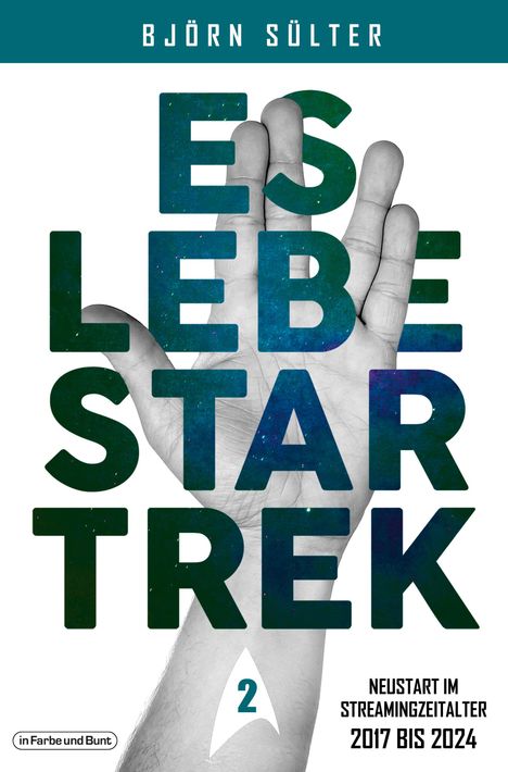 Björn Sülter: Es lebe Star Trek - Mehrbändige Neuauflage, Buch