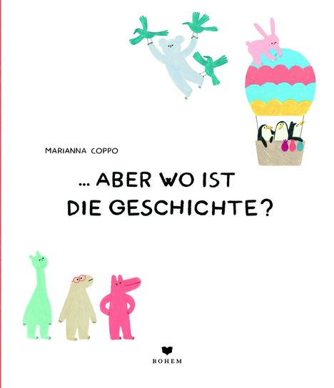 Marianna Coppo: ... aber wo ist die Geschichte?, Buch