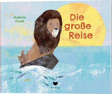 Kathrin Frank: Die große Reise, Buch