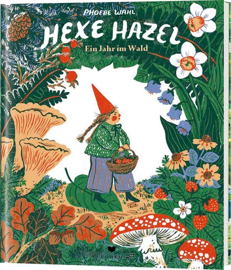 Phoebe Wahl: Hexe Hazel, Buch