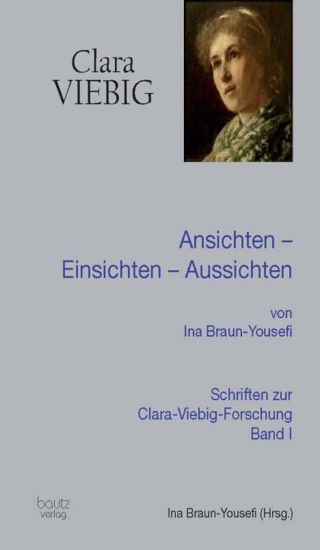 Ina Braun-Yousefi: Braun-Yousefi, I: Clara Viebig, Buch