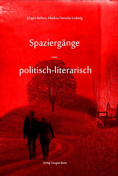 Jürgen Bellers: Bellers, J: Spaziergänge -, Buch