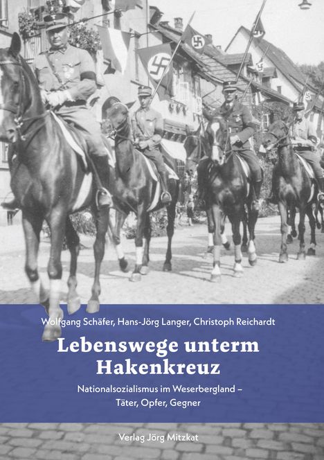 Christoph Reichardt: Lebenswege unterm Hakenkreuz, Buch