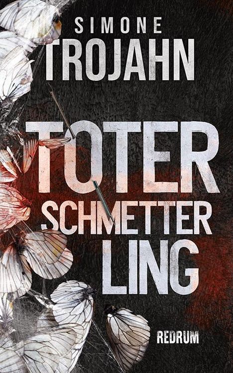 Simone Trojahn: Toter Schmetterling, Buch