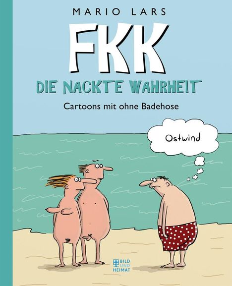 Mario Lars: FKK - Die nackte Wahrheit, Buch