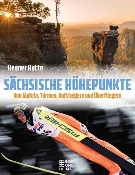 Henner Kotte: Sächsische Höhepunkte, Buch