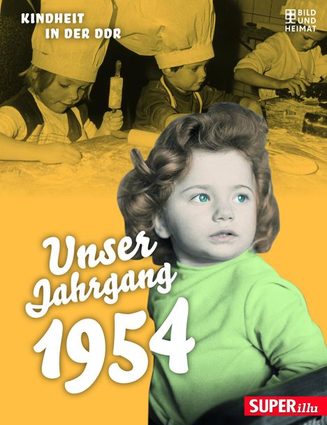 Unser Jahrgang 1954, Buch