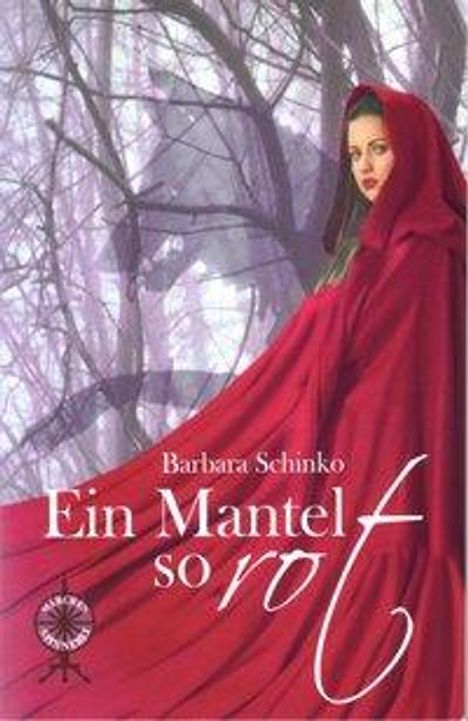 Barbara Schinko: Schinko, B: Mantel so rot, Buch