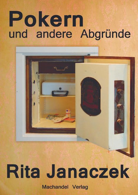 Rita Janaczek: Pokern und andere Abgründe, Buch