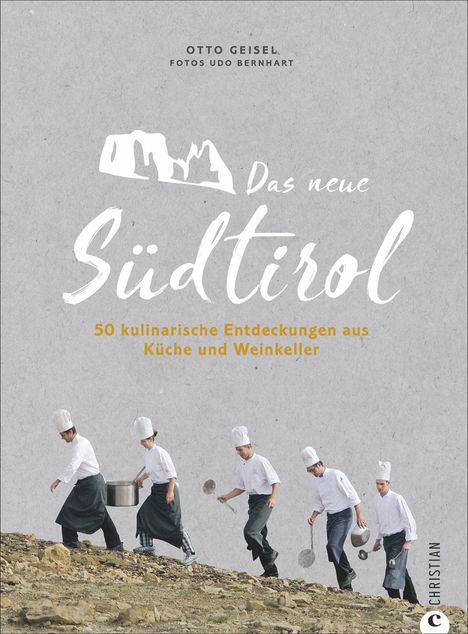 Otto Geisel (geb. 1960): Das neue Südtirol, Buch