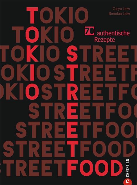 Caryn Liew: Tokio Streetfood, Buch