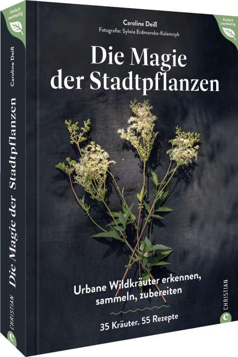 Caroline Deiß: Magie der Stadtpflanzen, Buch