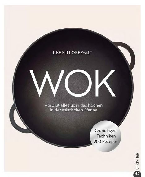 J. Kenji López-Alt: Wok, Buch