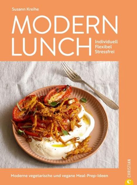 Susann Kreihe: Modern Lunch, Buch