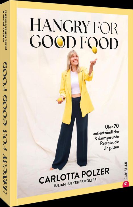 Carlotta Polzer: Hangry for Good Food, Buch