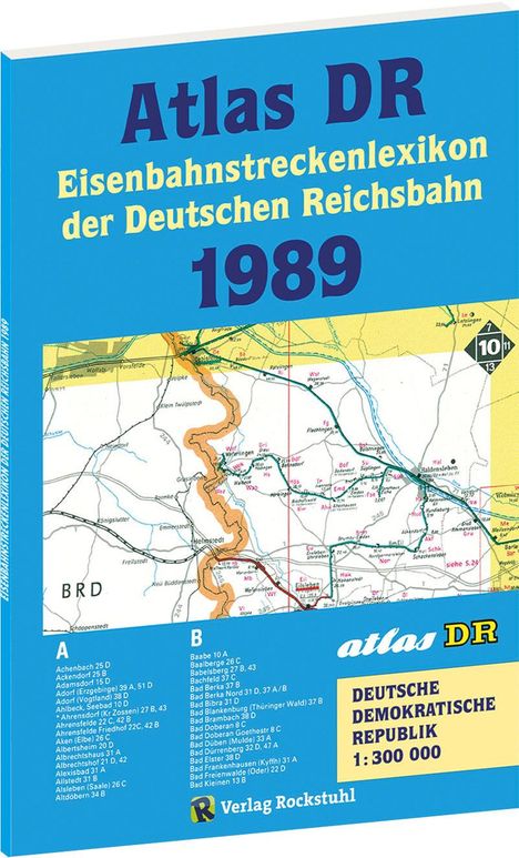 ATLAS DR 1989 - Eisenbahnstreckenlexikon der Deutschen Reichsbahn, Buch