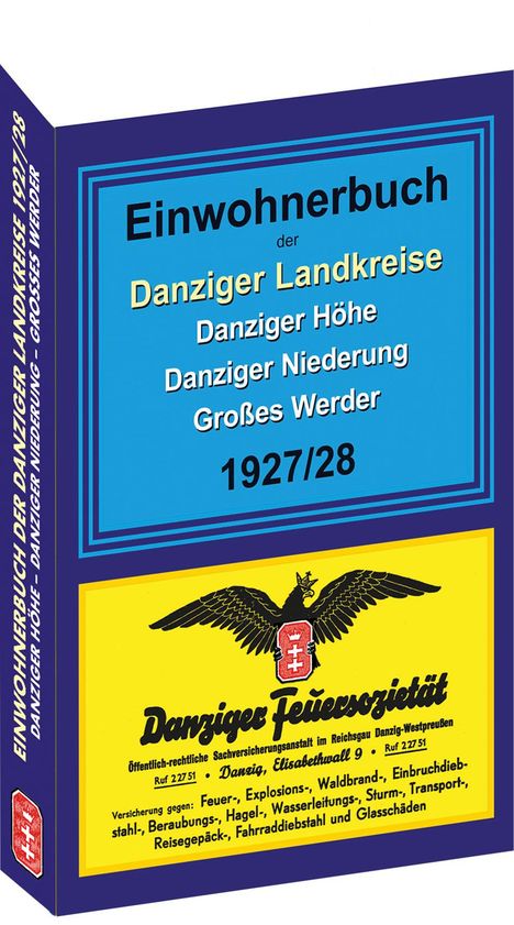 Einwohnerbuch der Danziger Landkreise DANZIGER HÖHE - DANZIGER NIEDERUNG - GROSSES WERDER 1927/28, Buch