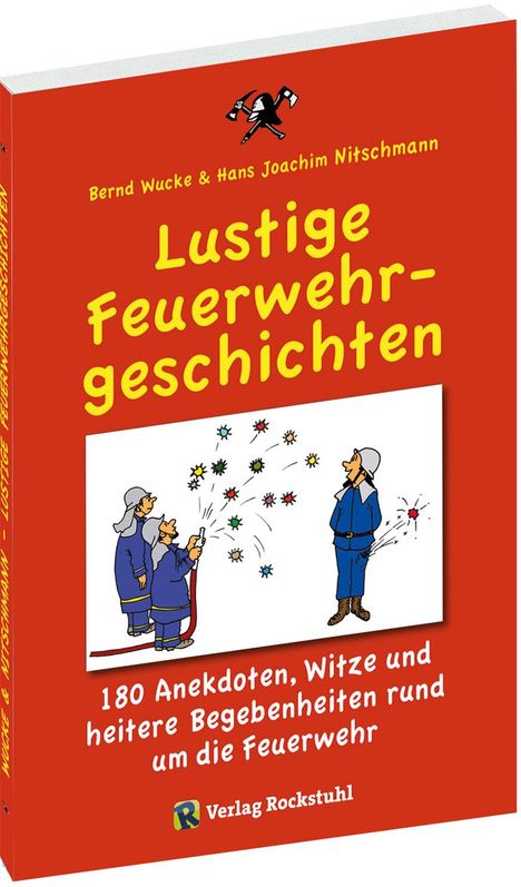 Bernd Wucke: Lustige Feuerwehrgeschichten, Buch