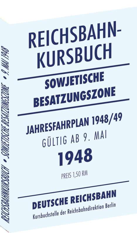 Reichsbahnkursbuch der sowjetischen Besatzungszone - gültig, Buch