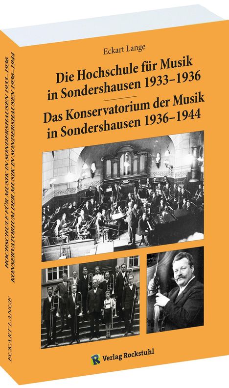 Eckart Lange: Die Hochschule für Musik in Sondershausen 1933-1936, Buch