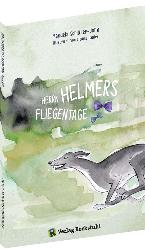 Manuela Schüter-John: Herrn Helmers Fliegentage, Buch