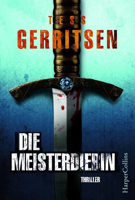 Tess Gerritsen: Die Meisterdiebin, Buch