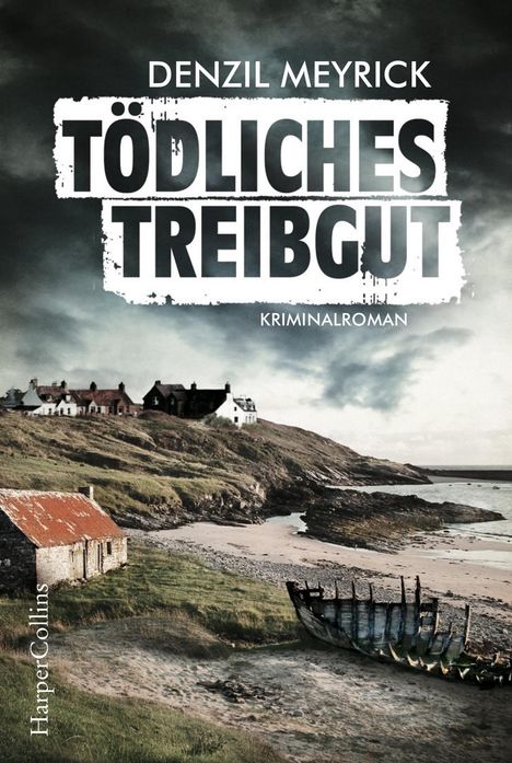 Denzil Meyrick: Tödliches Treibgut, Buch