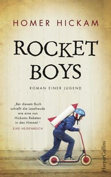Homer Hickam: Rocket Boys. Roman einer Jugend., Buch