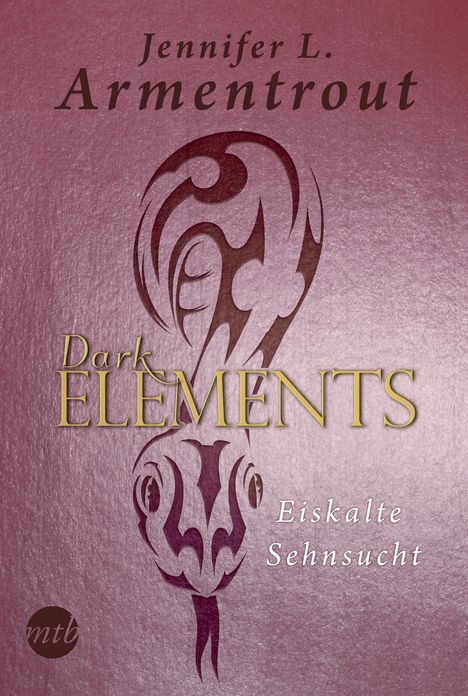 Jennifer L. Armentrout: Armentrout, J: Dark Elements 2 - Eiskalte Sehnsucht, Buch