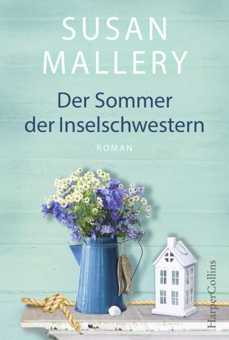 Susan Mallery: Mallery, S: Sommer der Inselschwestern, Buch