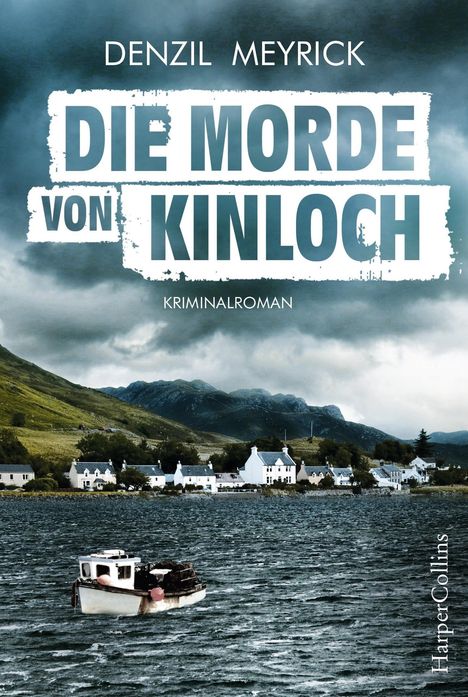 Denzil Meyrick: Die Morde von Kinloch, Buch