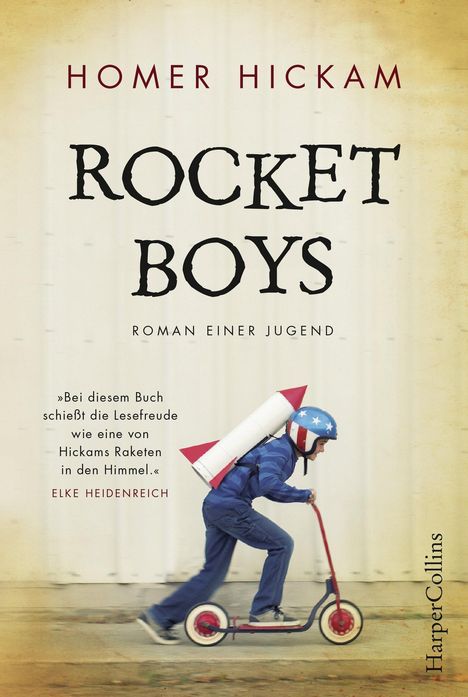 Homer Hickam: Rocket Boys. Roman einer Jugend., Buch