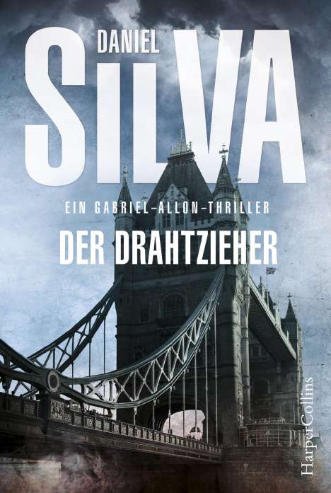 Daniel Silva: Der Drahtzieher: Ein Gabriel-Allon-Thriller, Buch