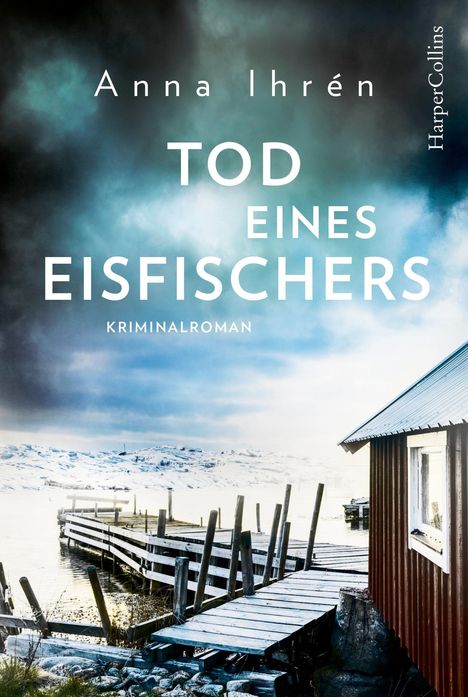 Anna Ihrén: Tod eines Eisfischers, Buch