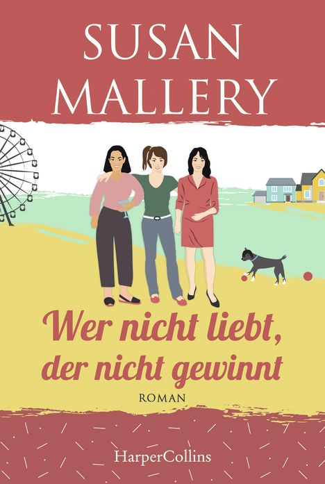 Susan Mallery: Wer nicht liebt, der nicht gewinnt, Buch