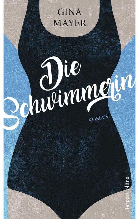 Gina Mayer: Die Schwimmerin, Buch