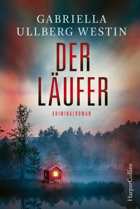 Gabriella Ullberg Westin: Der Läufer, Buch