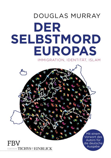 Douglas Murray: Der Selbstmord Europas, Buch