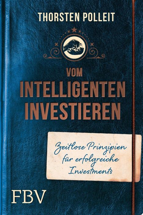 Thorsten Polleit: Polleit, T: Vom intelligenten Investieren, Buch