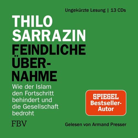 Thilo Sarrazin: Feindliche Übernahme, CD