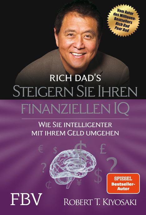 Robert T. Kiyosaki: Steigern Sie Ihren finanziellen IQ, Buch