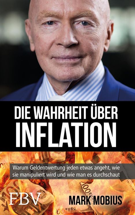 Mark Mobius: Die Wahrheit über Inflation, Buch