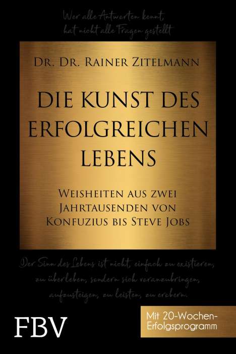 Rainer Zitelmann: Die Kunst des erfolgreichen Lebens, Buch