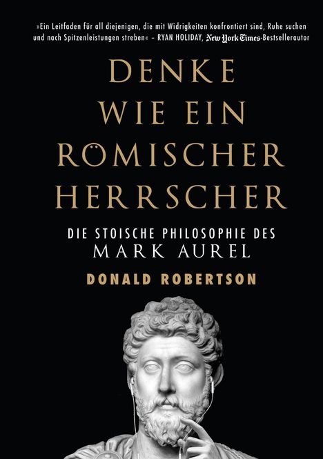 Donald Robertson: Denke wie ein römischer Herrscher, Buch